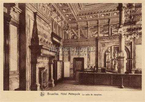 Hotel Metropole, Brussels, Belgium, Reception | Historic hotels, Photo archive, Hotel