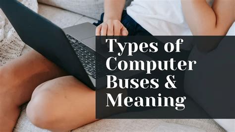 What is Bus in Computer and its Types Explained & Updated 2023