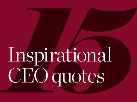 15 inspirational CEO quotes – European CEO