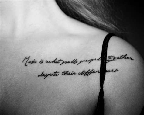 Music Quote Tattoo On Collarbone For Girls | Shoulder tattoo quotes, Feminine shoulder tattoos ...