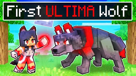 The FIRST ULTIMA Wolf In Minecraft! - YouTube