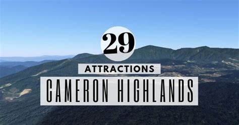 29 Must-See Cameron Highlands Attractions + Things To Do (2020 Guide)