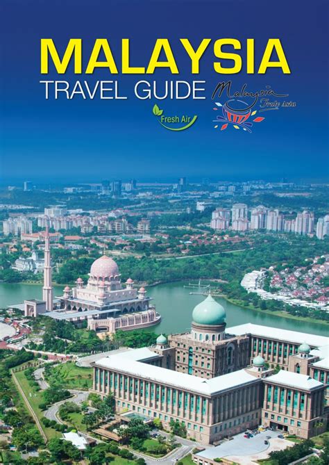 Malaysia Travel Guide – Hana Travel & Transport Sdn Bhd