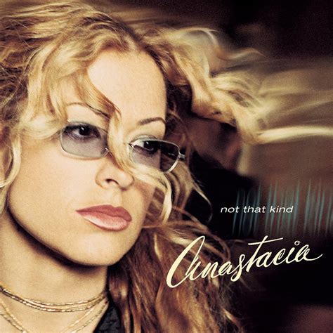 Anastacia - Not That Kind - Amazon.com Music