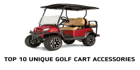 11 Unique Golf Cart Accessories that are Cool & Very Useful