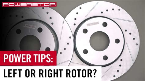 How To: Tell The Difference Between Left and Right Drilled & Slotted Rotors | PowerStop - YouTube