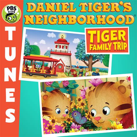 Daniel Tiger's Neighborhood - Daniel Tiger's Neighborhood: Tiger Family Trip | iHeart