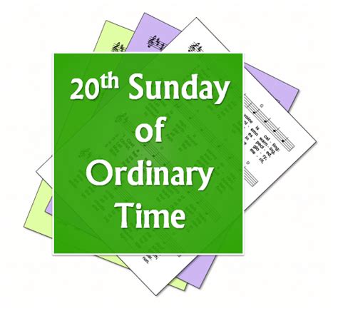 LiturgyTools.net: Hymns for the 20th Sunday of Ordinary Time, Year C (14 August 2022) - Catholic ...