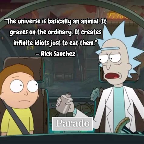 Rick and Morty Quotes - Rick Sanchez Quotes - Parade