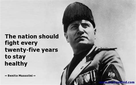 Quotes By Mussolini. QuotesGram