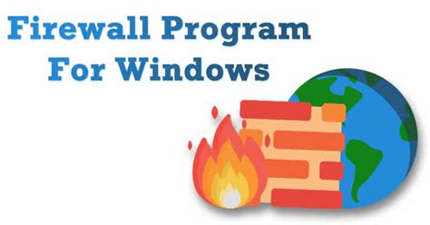 12 Best Firewall Software For Windows 10/11