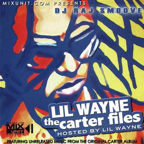 Lil Wayne - The Carter Files Lyrics and Tracklist | Genius