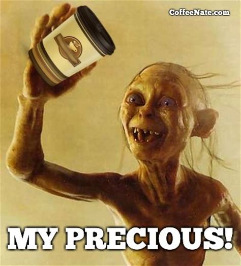 My Precious Gollum Quotes. QuotesGram