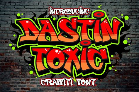 Dastin Toxic Graffiti