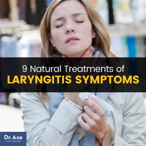 Laryngitis Symptoms + 9 Easy Natural Treatments - Dr. Axe