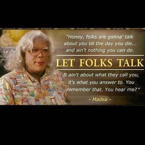 Madea Quotes On Relationships. QuotesGram