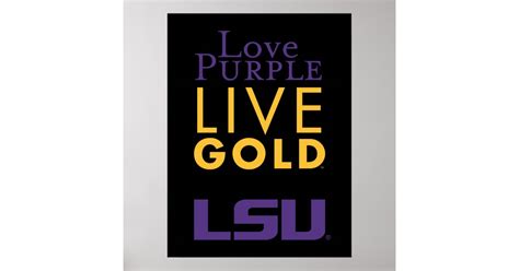 LSU Love Purple Live Gold Logo Poster | Zazzle