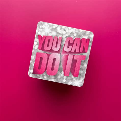 You Can Do It - Glitter - Square Sticker