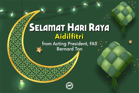 FAS President’s Hari Raya Aidilfitri 2023 Message – Football Association of Singapore