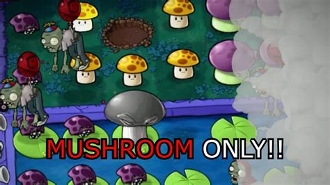 Can You Beat Plants VS. Zombies Using ONLY Mushrooms? PART 3! - YouTube