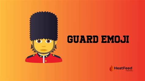 💂 Guard Emoji - Meaning, ️copy and 📋paste