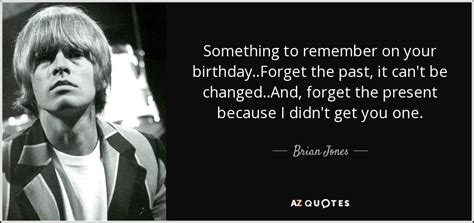 TOP 6 QUOTES BY BRIAN JONES | A-Z Quotes