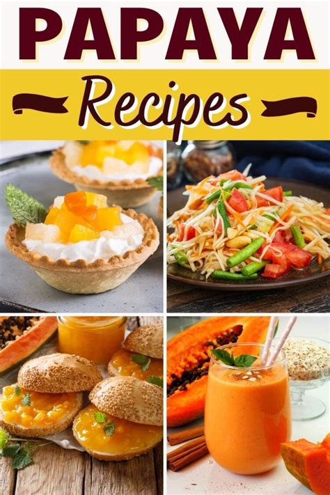 23 Best Papaya Recipes to Make at Home - Insanely Good