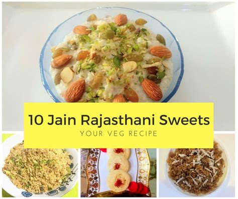 10 Jain Rajasthani Sweets for Paryushan - Your Veg Recipe