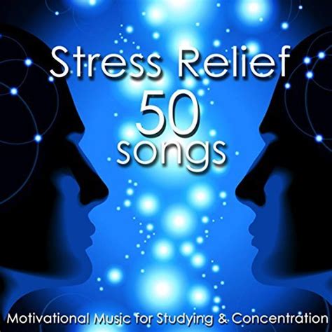 Stress Relief 50 Songs - Brain Training, Motivational Music for Studying & Concentration - WF ...