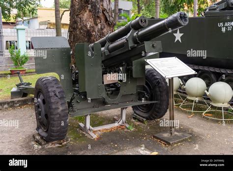 US Army M102 howitzer at the War Remnants Museum, Ho Chi Minh City, Vietnam Stock Photo - Alamy