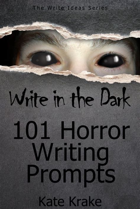 Horror Writing Prompts to Unleash Your Creativity