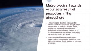 Meteorological hazards.pptx