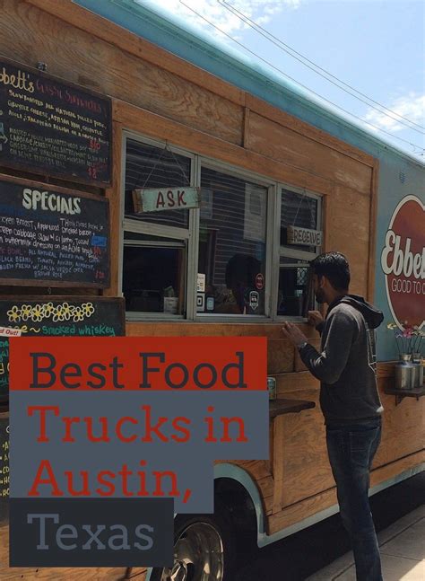 Best Food Trucks in Austin, Texas