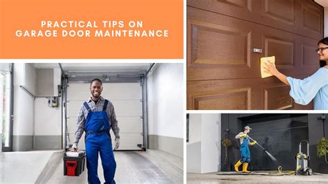 Practical Tips on Garage Door Maintenance