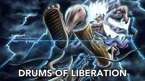 One Piece OST: LUFFYS FIERCE ATTACK!「Drums of Liberation Music」| EPIC ...