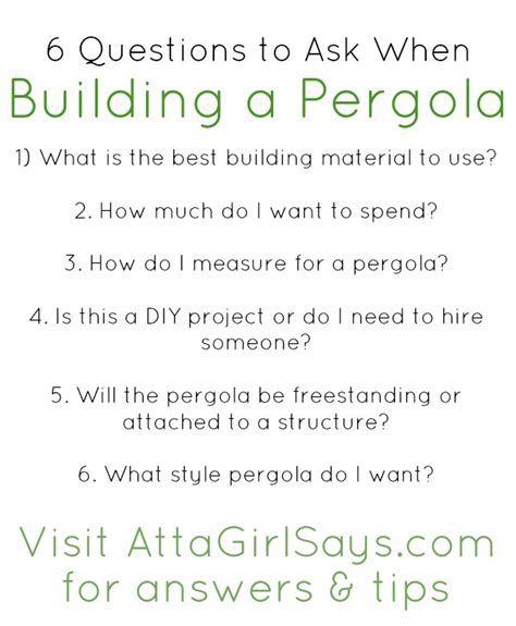 Building a pergola? Be sure to ask these 6 questions first : Atta Girl Says