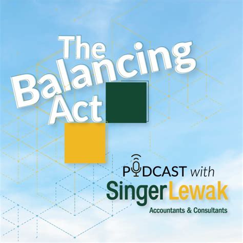 The Balancing Act Podcast | SingerLewak