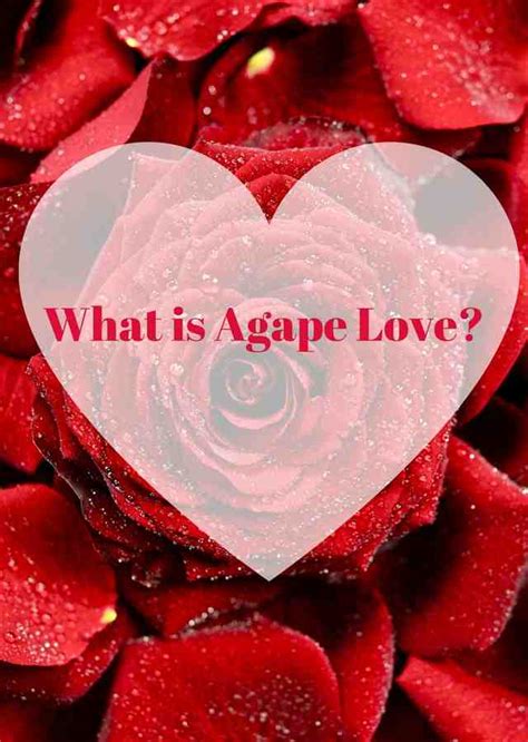 What is Agape Love? - Jeanette's Healthy Living