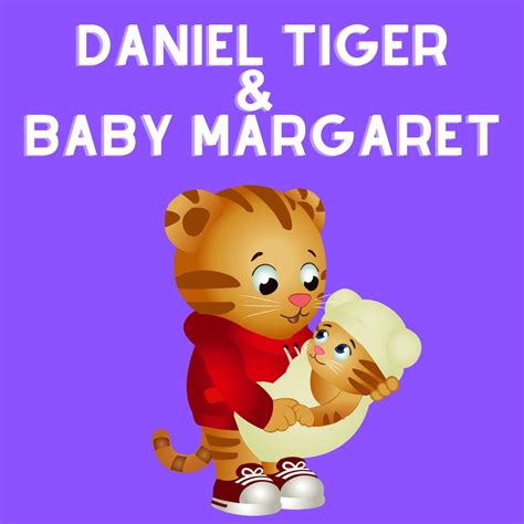 Daniel Tiger & Baby Margaret Daniel Tiger Daniel Tiger's | Etsy