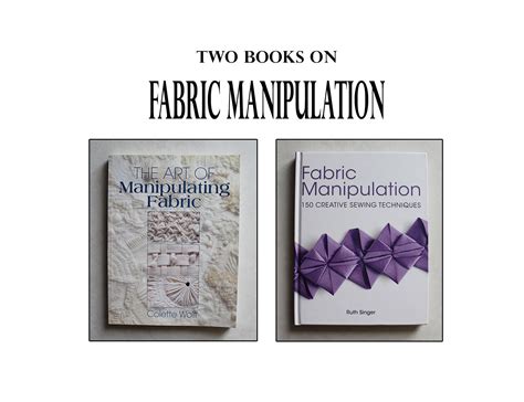 Fabric Manipulation books to have - The Shapes of Fabric