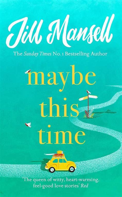 Maybe This Time by Jill Mansell | Intelligent books, Book genres, Good ...