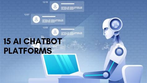 artificial intelligence chatbot platforms - Know best 15 of them