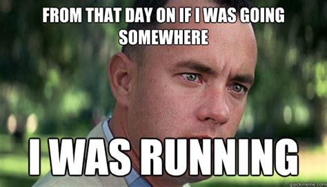 Forrest Gump Quotes About Running. QuotesGram