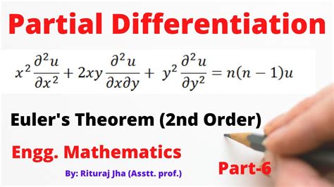 Euler's Theorem (2nd Order ) | Proof | Partial Differentiation| Engg. Mathematics | MDU | - YouTube