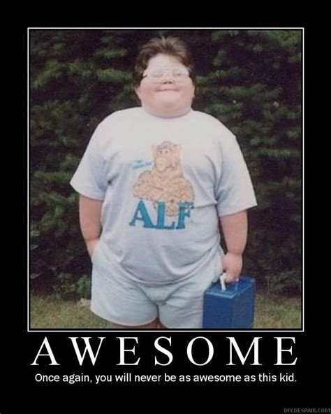 [Image - 22184] | Fat Alf Kid | Know Your Meme