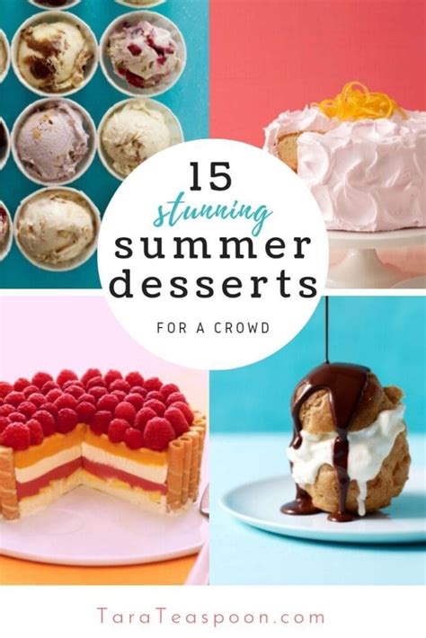 15 Stunning Summer Desserts for a Crowd - Tara Teaspoon