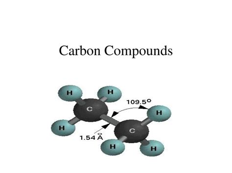 PPT - Carbon Compounds PowerPoint Presentation - ID:174669