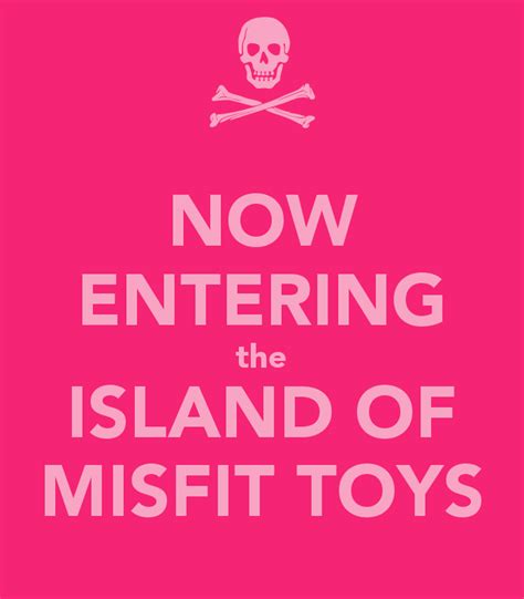 Island Of Misfit Toys Quotes. QuotesGram