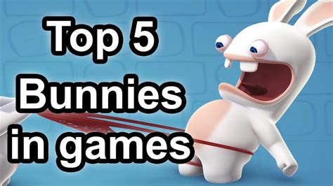 Top 5 - Bunnies in games - YouTube