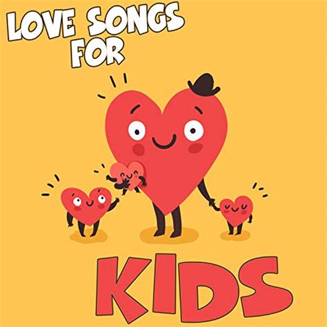 Play Love Songs for Kids by VARIOUS ARTISTS on Amazon Music